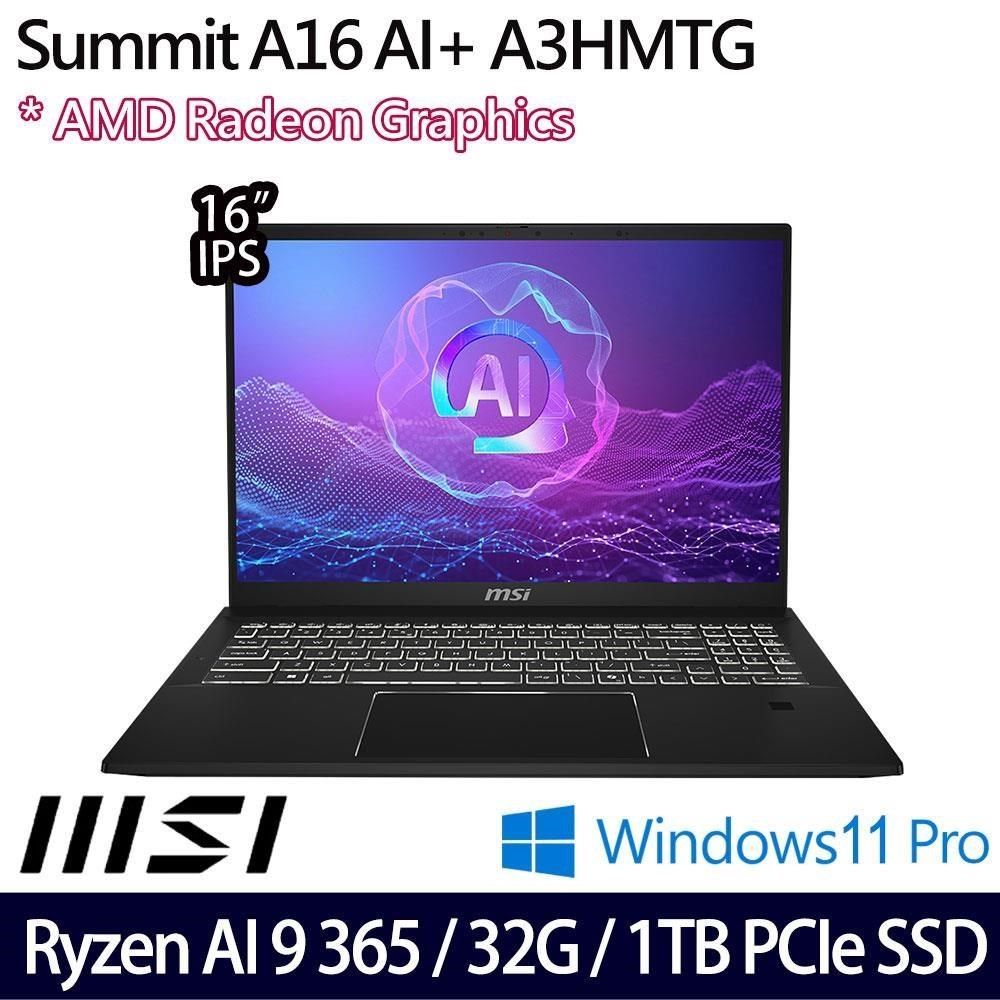 MSI 微星 Summit A16 AI+ A3HMTG-017TW 16吋商務筆電