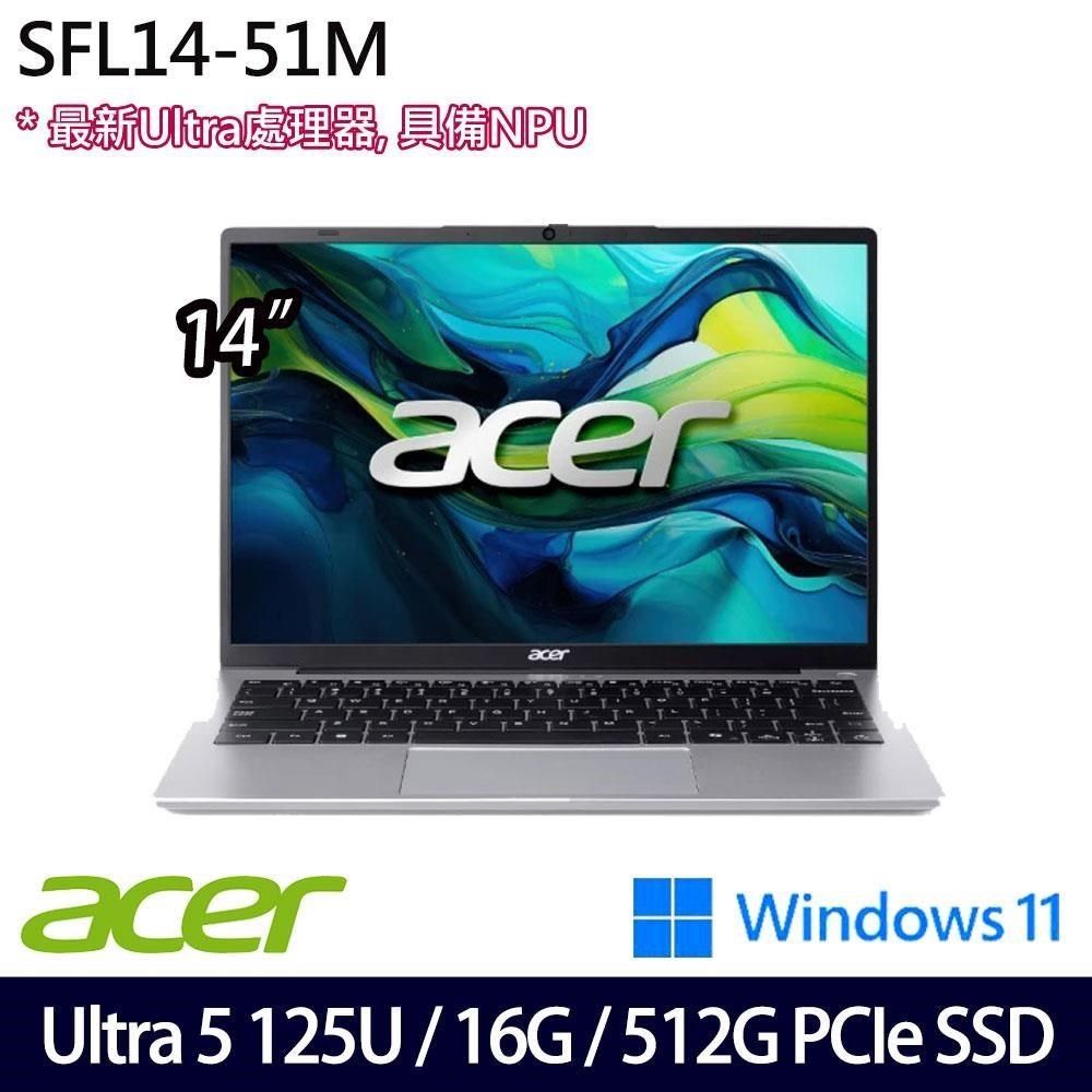 ACER 宏碁 Swift Lite SFL14-51M-50W8 灰 14吋效能筆電