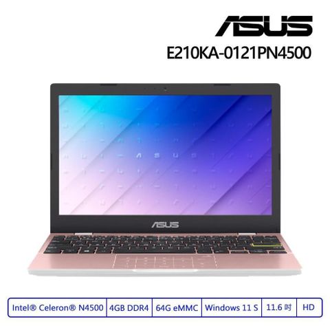 ASUS 華碩 E210KA-0121PN4500 11.6吋/N4500/4G/64G EMMC/Windows 11 S 筆記型電腦