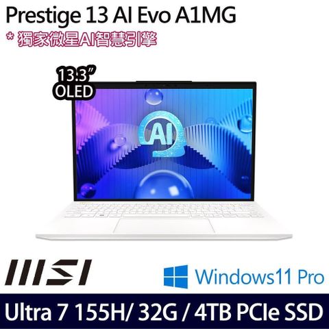 MSI Prestige 13 AI Evo(Ultra 7 155H/32G/4TB/13.3吋/W11P)特仕