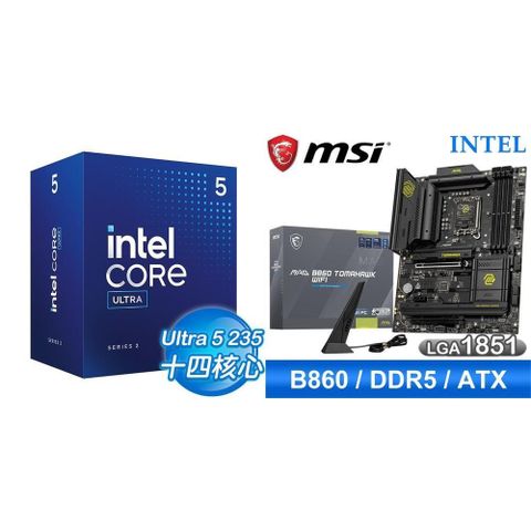 Intel 英特爾 〈鈔省價〉Core U5 235+微星 MAG B860 TOMAHAWK WIFI D5 ATX主機板