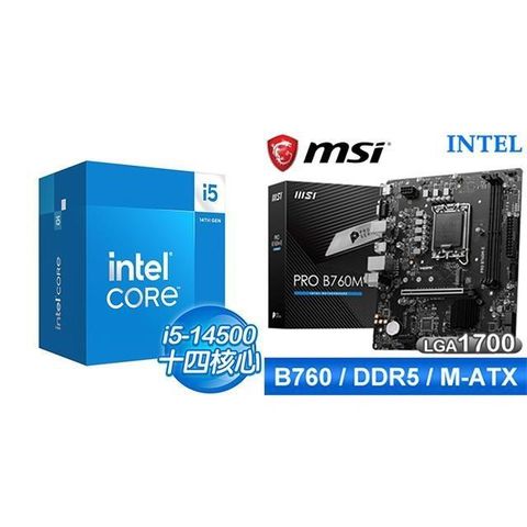 Intel 英特爾 〈鈔省價〉i5-14500+微星 PRO B760M-E D5 MATX主機板
