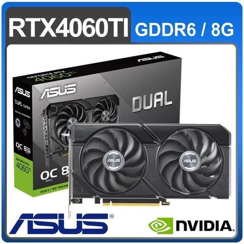 ASUS 華碩 【南紡購物中心】   DUAL-RTX4060TI-O8G-EVO 顯示卡