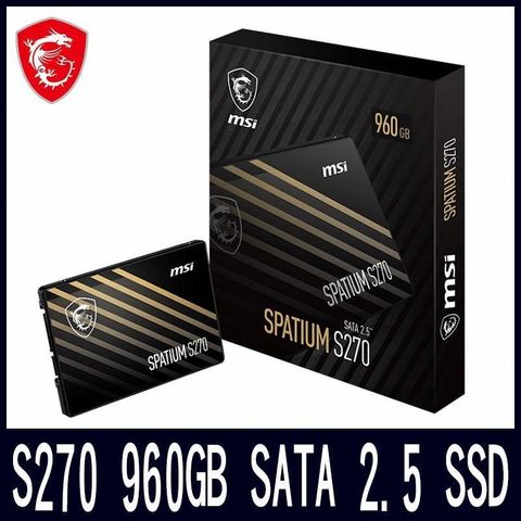 【南紡購物中心】 MSI 微星SPATIUM S270 960GB SATA 2.5-限時促銷