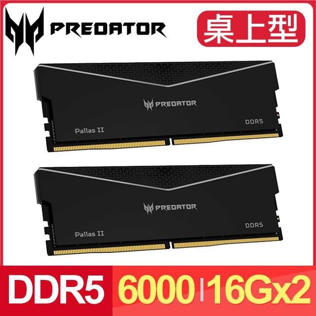 ACER Predator Pallas II DDR5-6000 32G(16G*2) 超頻桌上型記憶體黑