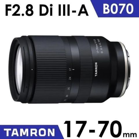 Tamron 騰龍 【南紡購物中心】 熱銷現貨到!!搭KF 67mm UV濾鏡 17-70mm F/2.8 DiIII-A VC RXD B070 SONY E接環《俊毅公司貨》