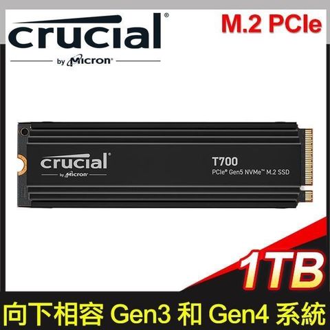 【南紡購物中心】 Micron 美光 Crucial T700 1TB PCIe 5.0 NVMe SSD《附散熱片》