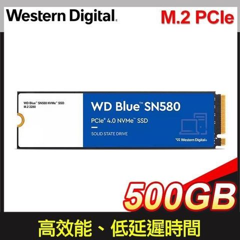 【南紡購物中心】 WD 威騰 藍標 SN580 500GB NVMe M.2 PCIe SSD固態硬碟(WDS500G3B0E)
