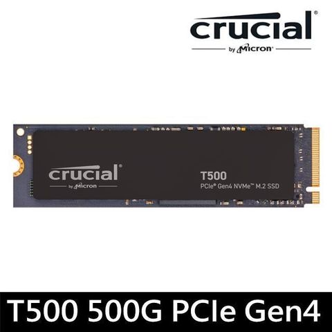 【南紡購物中心】 【Micron 美光】Crucial T500 500GB PCIe Gen4 NVMe M.2 SSD 固態硬碟(CT500T500SSD8)