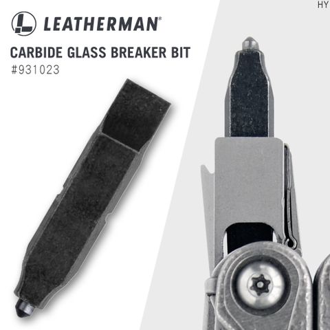 LEATHERMAN 玻璃擊破器 & 1/4"一字起子931023