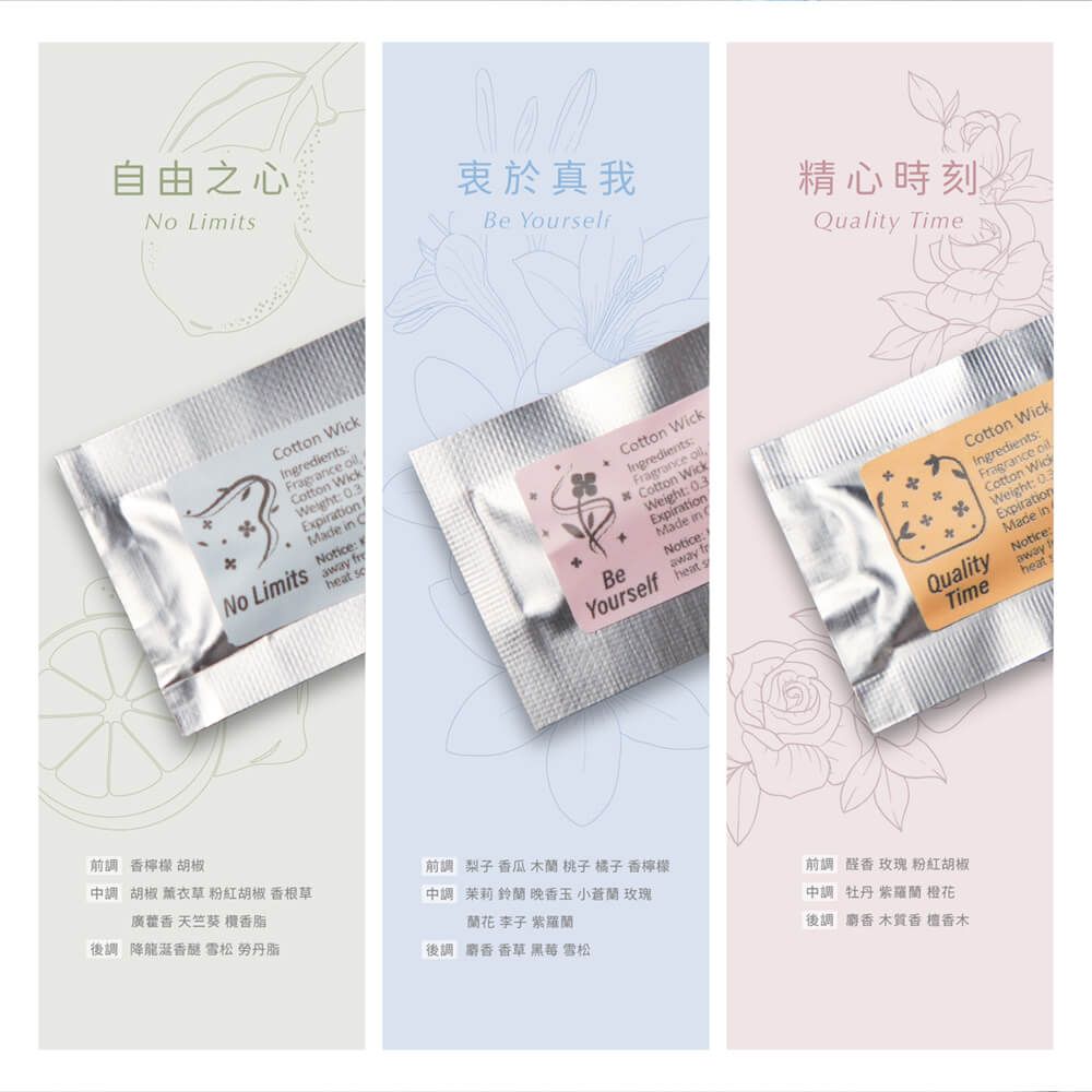 No Limis自由之心於真我精心時刻n WickIngredientsFragrance WickCotto WeightMade i No Limits  heat  香檸檬 調 胡椒 薰衣草 胡椒 香根草廣藿香 天竺葵 香脂後調 降龍涎 雪松脂Be YourselBe WickIngredients:Fragrance  Cotton WickWeight: ExpiratMade inawa fYourself :03Quality TimeCotton WickIngredients:Fragrance CottonNoticeQualityTimetaway y前調 梨子 香瓜 木蘭 桃子 橘子 香檸檬調 茉莉 鈴蘭晚香玉 小蒼蘭 玫瑰蘭花 李子 紫羅蘭後調 麝香 香草 黑莓 雪松前香玫瑰 粉紅胡椒中調 牡丹 紫羅蘭 橙花後調:麝香 木質香 檀香木