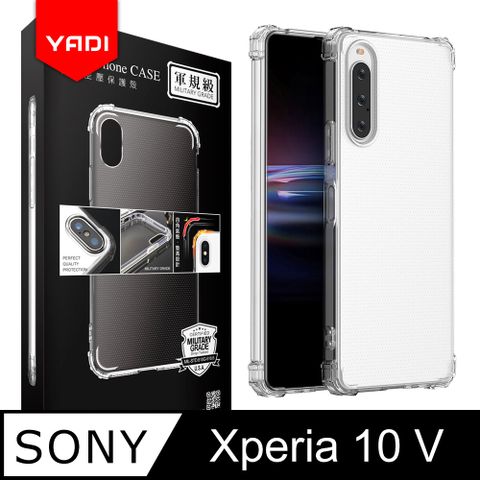 YADI 亞第 SONY Xperia 10 V/6.1吋 專用 方米爾標準認證軍規手機空壓殼