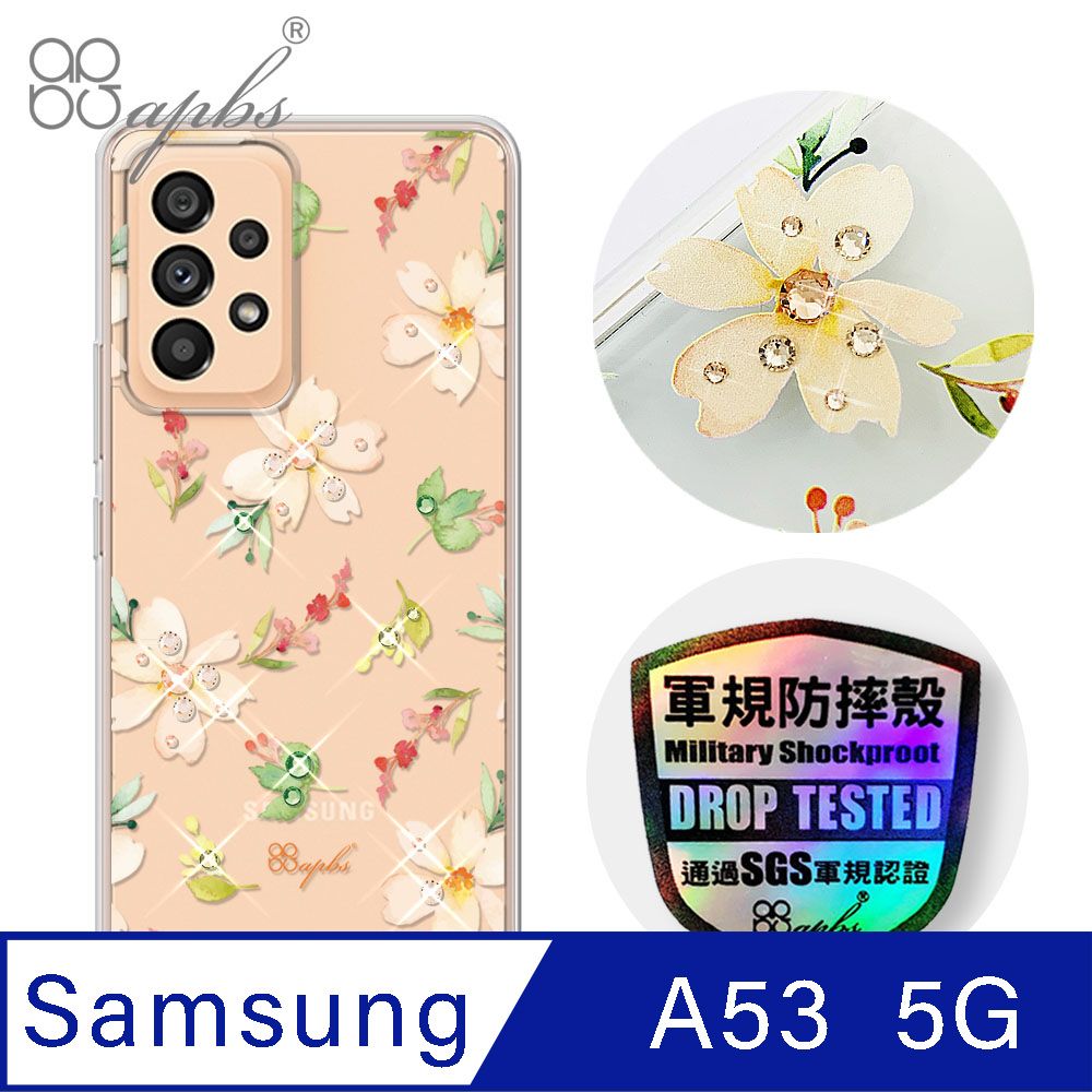 APBS apbs Samsung Galaxy A53 5G 輕薄軍規防摔水晶彩鑽手機殼-小清新-櫻花