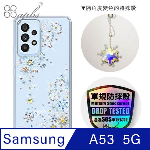 APBS apbs Samsung Galaxy A53 5G 輕薄軍規防摔水晶彩鑽手機殼-雪絨花