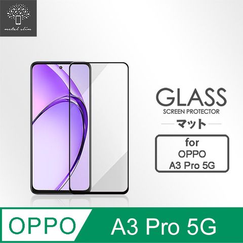 Metal-Slim OPPO A3 Pro 5G 全膠滿版9H鋼化玻璃貼