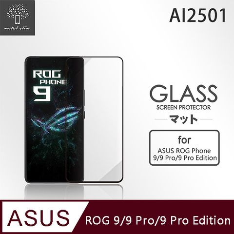 Metal-Slim ASUS ROG Phone 9/9 Pro/9 Pro Edition AI2501 全膠滿版9H鋼化玻璃貼