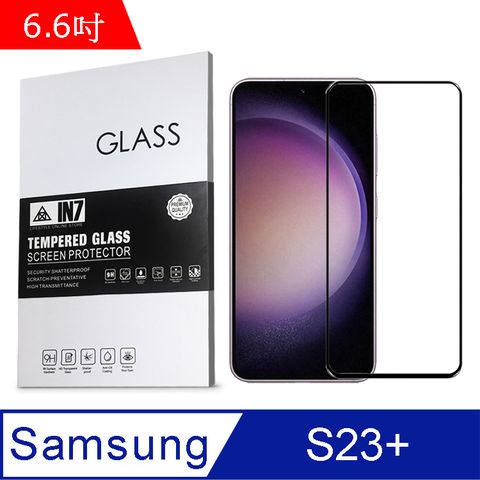 IN7 Samsung S23+ (6.6吋) 高清 高透光2.5D滿版9H鋼化玻璃保護貼 疏油疏水 鋼化膜-黑色