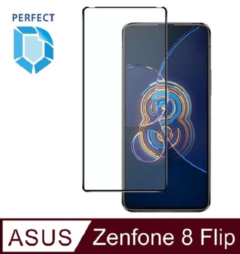 [Perfect]全面保護 滿版全膠 鋼化玻璃保護貼 9H ASUS Zenfone 8 Flip (ZS672KS)