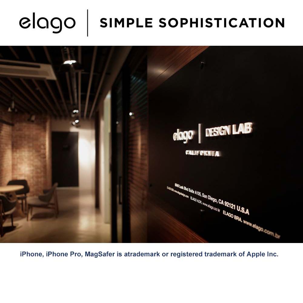 SIMPLE SOPHISTICATIONelago  LAB   Suite A105, San Diego, CA 92121 USA  ELAGO KOR.  ELAGO BRA. www.elago.com.briPhone, iPhone Pro, MagSafer is atrademark or registered trademark of Apple Inc.