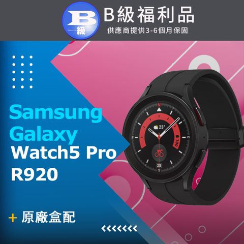 ▶原廠盒配◀再送三星360度全景美拍腳架【福利品】Samsung Galaxy Watch5 Pro 45mm R920 智慧手錶(藍牙版) 黑