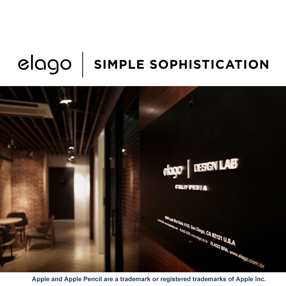 elago SIMPLE SOPHISTICATION DESIGN LAB    A105, San Diego, CA 92121 USA   .  ELAGO BRA. www.elago.com.brApple and Apple Pencil are a trademark or registered trademarks of Apple Inc.