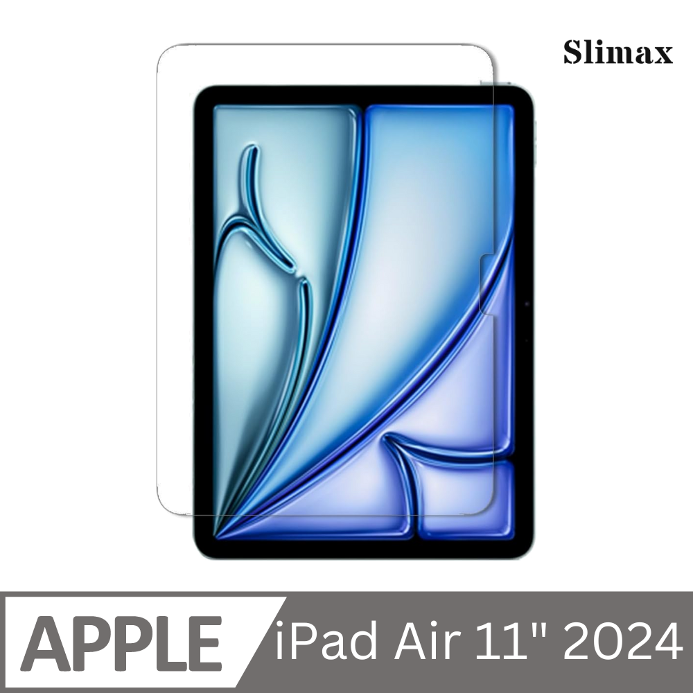 Slimax 高透光 螢幕保護貼 iPad Air 2024 11 吋 / 9H 滿版鋼化玻璃貼 亮面 磨砂霧面