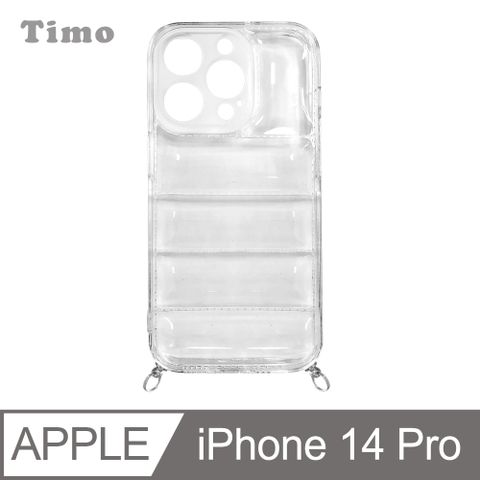 Timo iPhone 14 Pro 6.1吋 鏡頭全包 純色太空氣囊羽絨服造型手機保護殼/掛繩式手機殼-透明色