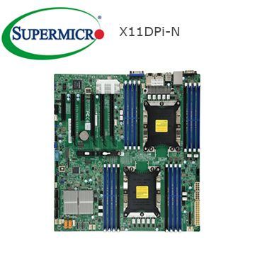 Supermicro 超微  X11DPi-N 伺服器主機板