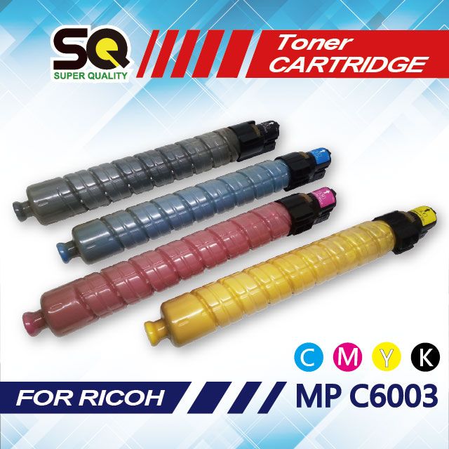 RICOH 理光 【SQ TONER 】  MP C6003 / MP-C6003 / MPC6003 四色組 黑藍紅黃相容影印機碳粉匣 (適用機型MP C6003 彩色雷射A3多功能事務機)