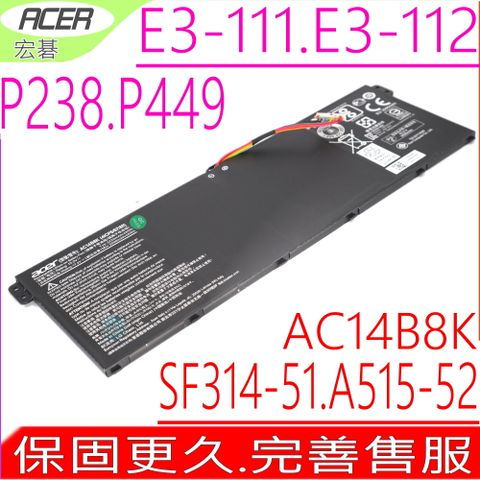 ACER電池(原裝)宏碁 AC14B8K,E3-111,E3-112,ES1-711,ES1-511,ES1-512,B115-M,CB5-311,K50-30,AN515,V3-111,V3-112,V3-371,V5-122,V5-132,R3-131,R7-371,NE511,NE512,ES1-111,ES1-311,Chromebook 13 CB5-311,TravelMate B115-MP,P449-MG,P238,Gateway NE511,NE512,