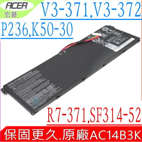 ACER 電池(原廠)-V3-372,P236,E3-721,E5-721,E5-731,E5-771,ES1-511 ES1-512,ES1-520,AC14B3K , TMP236-MG