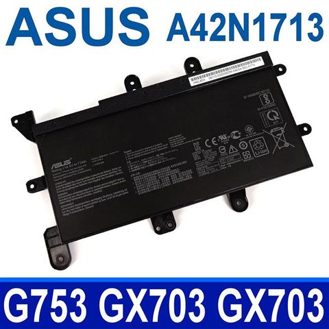 ASUS A42N1713 8芯 華碩 電池 A42L85H G753 GX703 GX703VI G703 G703VI G703GI G703GS G7A G7AI 7700 7820 G7BI