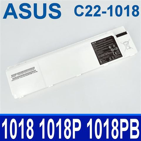 ASUS C22-1018 華碩電池 C22-1018P Eee PC 1018 1018PB 1018PD 1018PE 1018PEB 1018PED 1018PEM 1018PG 1018PN