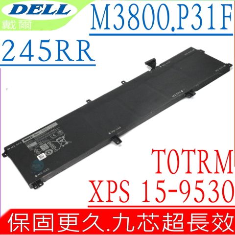 戴爾 245RR 電池適用 DELL Precision M3800,0701WJ,701WJ,XPS 15 9530,TOTRM,T0TRM,7D1WJ,Y758W,07D1WJ