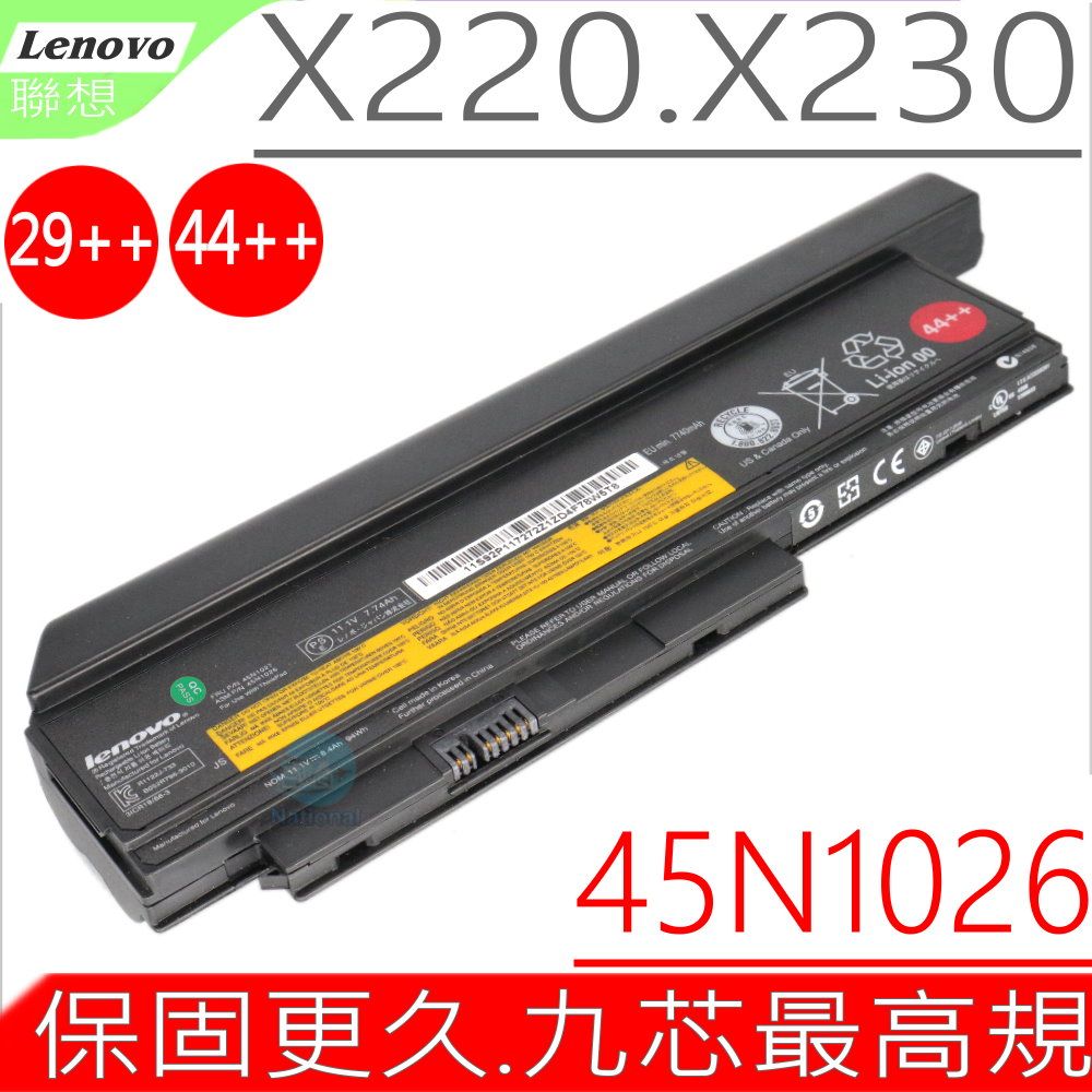 LENOVO 聯想  X220 , X230, 44++ 電池(原裝最高規)- X220i , X230i, 44++,45N1018,45N1019,45N1021,45N1022,45N1023,45N1025,45N1028,45N1029,0A36305,0A36306,0A36307 , 45N1027 45N1026