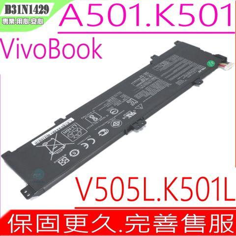 ASUS 華碩 B31N1429 電池適用    A501, K501, A501LB,A501LU ,A501LX,K501LB,K501LX,K501UB K501UX,V505,V505EA,V505EP,V505L,(內接式)