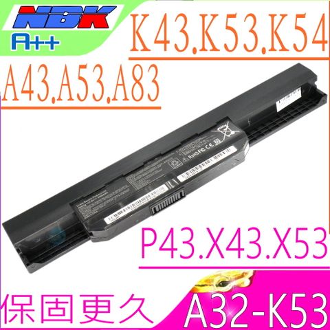 ASUS 華碩 A32-K53 電池適用    K43, K53, K54, K84, P43  PRO5N,PRO8G,PRO8Q,PRO5P,PRO4J, K43,K43B,K43BY,K43E,K43F, K43J,K43S,K43SJ,K43SV,K43U  A43,A53,A83,P43,P53  A32-K53,A42-K53,A43EI24SV-SL