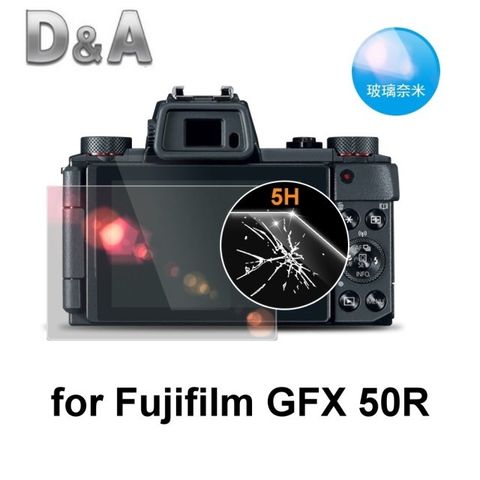 D&A for  Fujifilm GFX 50R日本玻璃奈米螢幕貼