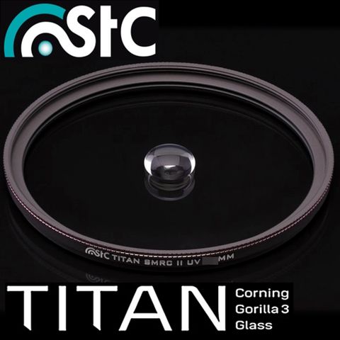 STC 台灣Corning康寧Gorilla強化玻璃Titan多層膜防刮抗污58mm保護鏡58mm濾鏡(抗撞/防靜電)MRC-UV鏡頭保護鏡