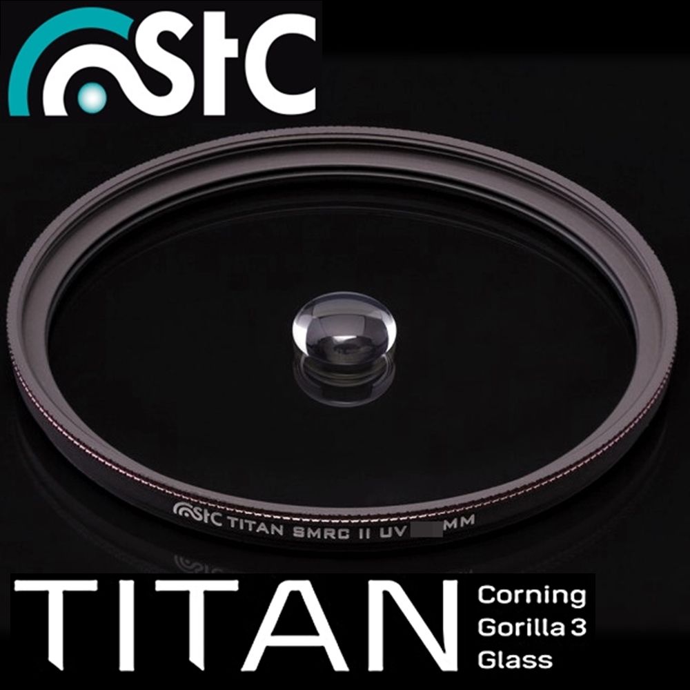 STC 台灣Corning康寧Gorilla強化玻璃Titan多層膜防刮抗污72mm保護鏡72mm濾鏡(抗撞/防靜電)MRC-UV鏡頭保護鏡