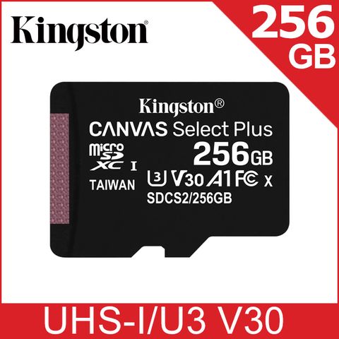 Kingston 金士頓 Canvas Select Plus microSDXC UHS-I U3 V30 A1 256GB 記憶卡(SDCS2/256GB)