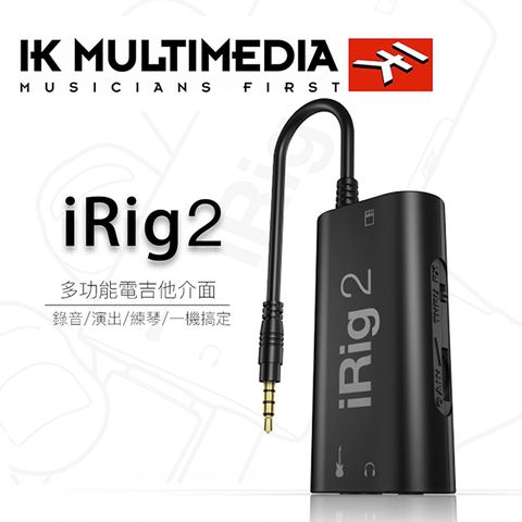 IK Multimedia iRig 系列- IK iRig2 電吉他/貝斯效果器介面