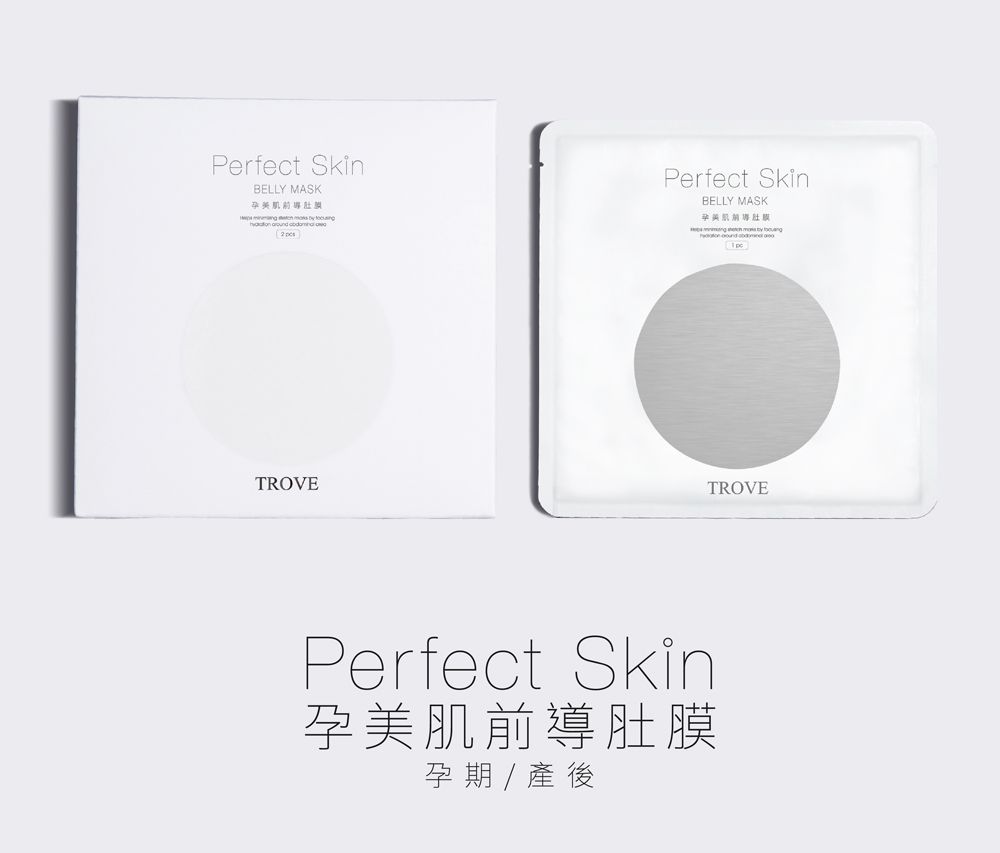 Perfect SkinBELLY MASK辛    Perfect SkinBELLY MASK肚膜 TROVETROVEPerfect Skin孕美肌前導肚膜孕期 / 產後