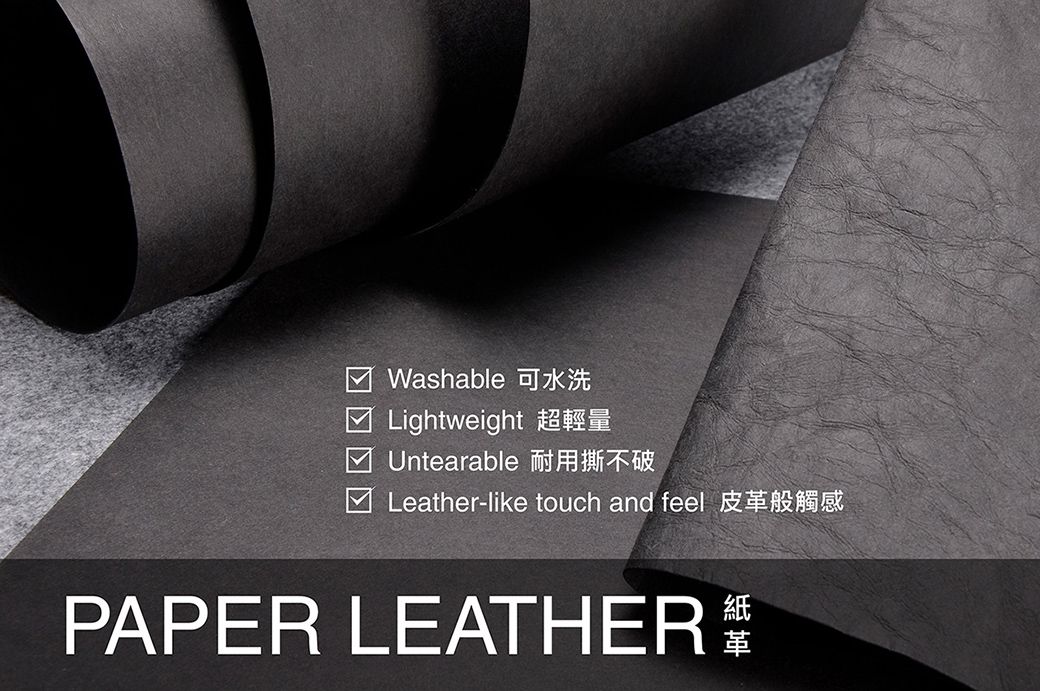 Washable  Lightweight 超輕量 Untearable 耐用撕不破Leather-like touch and feel紙PAPER LEATHER 革